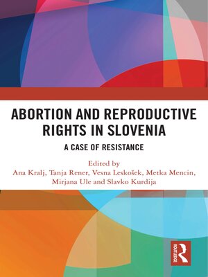 cover image of Abortion and Reproductive Rights in Slovenia